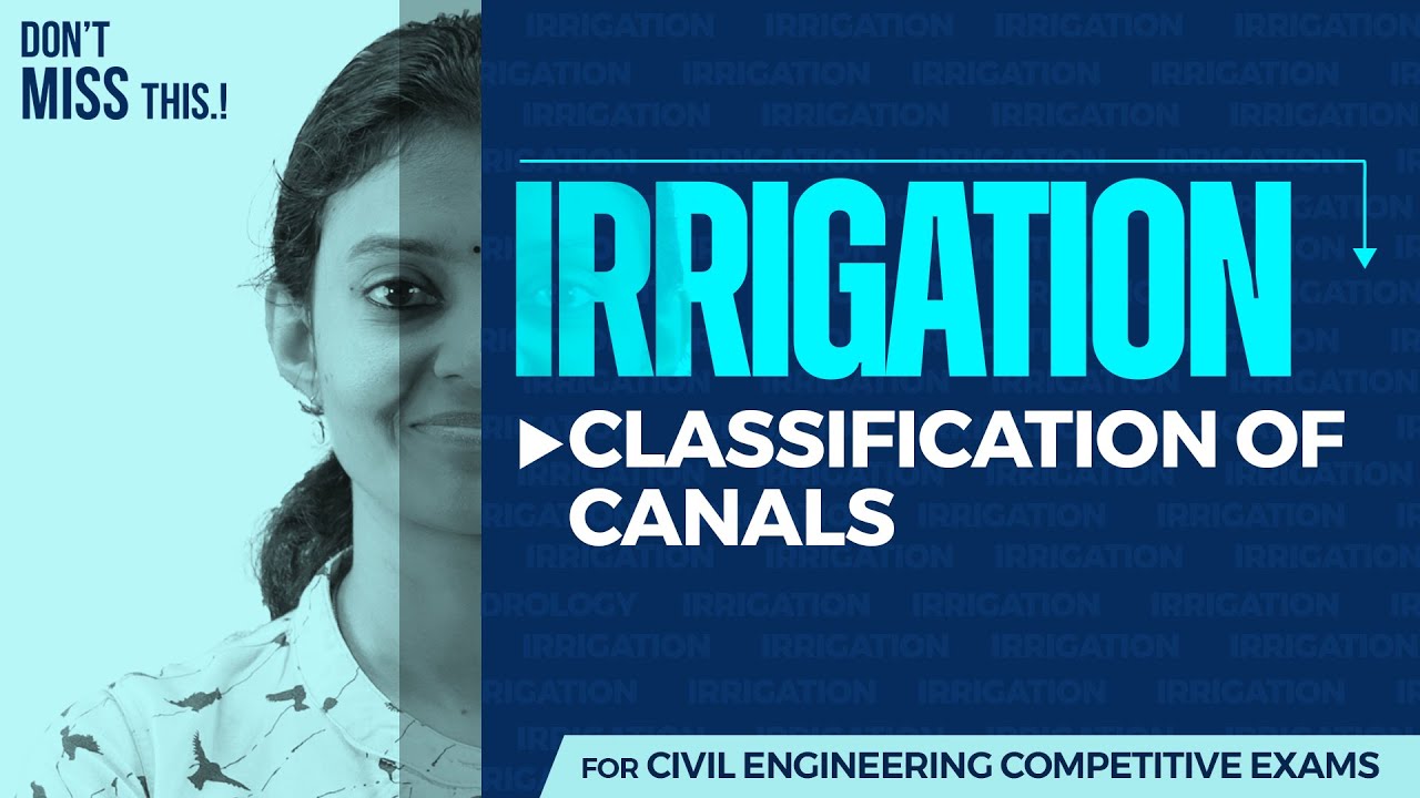 Irrigation | Classification of Canals | Assistant Engineer- Overseer | Free Class | Kerala PSC Civil