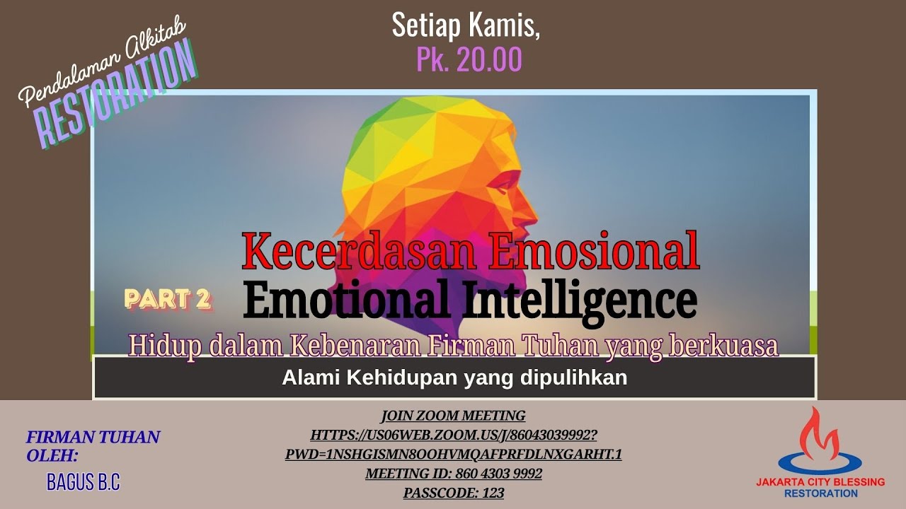 EMOTIONAL INTELLIGENCE - KECERDASAN EMOSIONAL - Part 2
