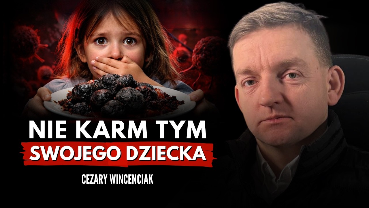 Co naprawdę jedzą twoje dzieci? Prawda o żywności. Cezary Wincenciak