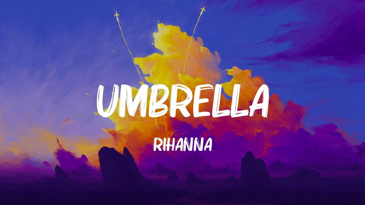 Umbrella - Rihanna (Lyrics) Ariana Grande, Flo Rida,... MIX