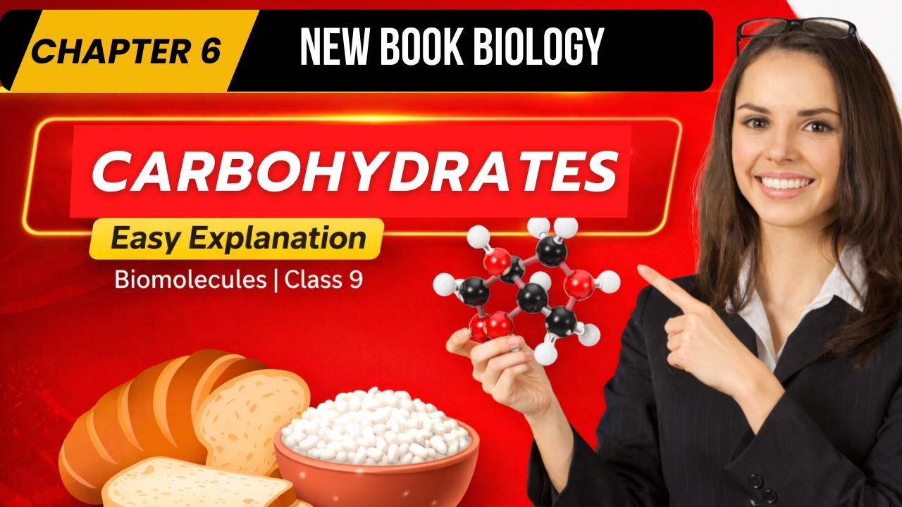 9th class biology|chapter no 6| CARBOHYDRATE|NEW BOOK 2025|TYPES AND FUNCTIONS