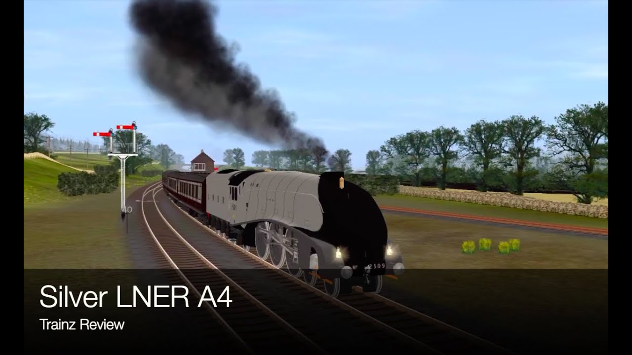 Trainz 2 Review for the Silver LNER A4