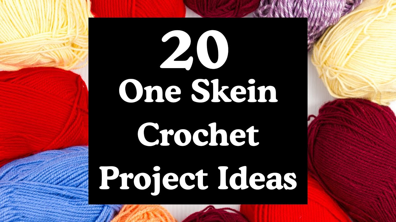 20 Fun Things To Make With Just One Skein Of Yarn!