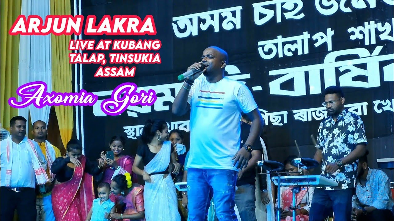 Axomia Gori ll Arjun Lakra Live At Kubang Talap, Tinsukia Assam ll @arhitmusic6665ll AB Creation