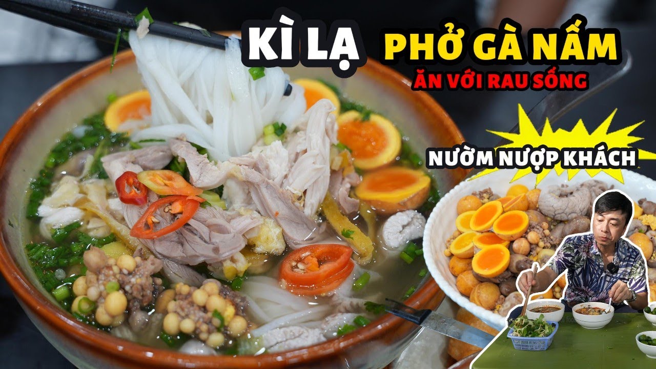 PHỞ GÀ NGON Thường Tín 35K | Sạch sẽ - đổi mới - khách vào NƯỜM NƯỢP - chỉ bán sáng