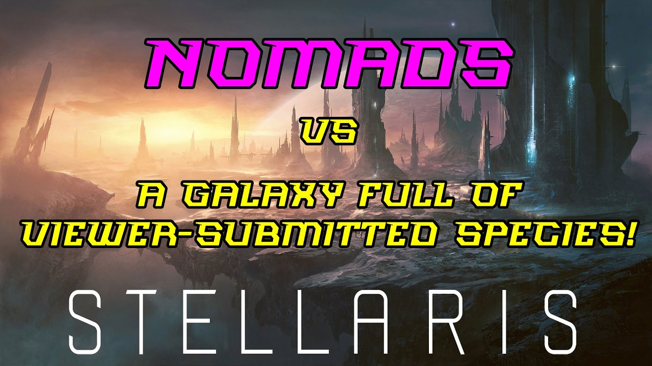[CELEBRATING 20 YEARS ON YOUTUBE] Stellaris, in a galaxy full of VIEWER-SUBMITTED SPECIES!