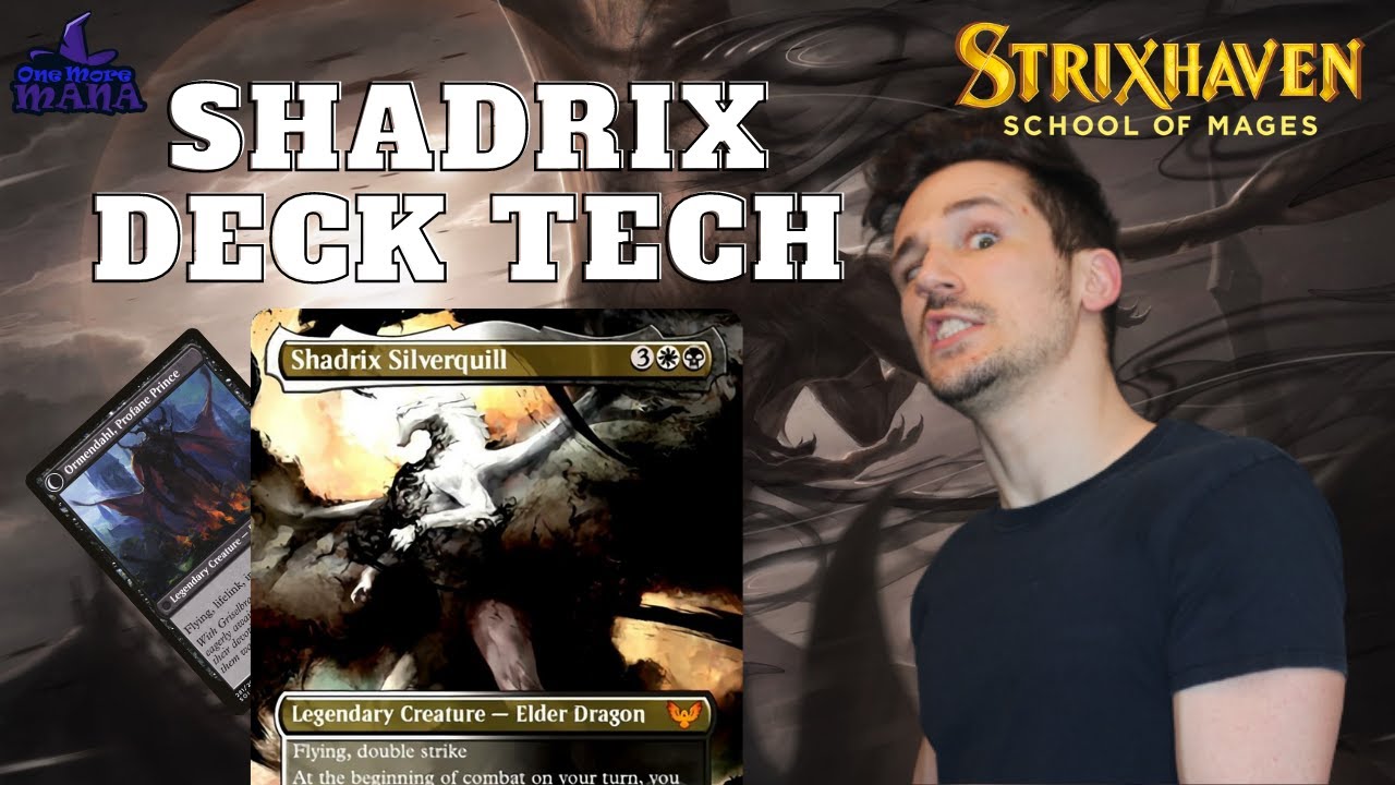 Shadrix Silverquill Deck Tech | Magic: the Gathering Commander