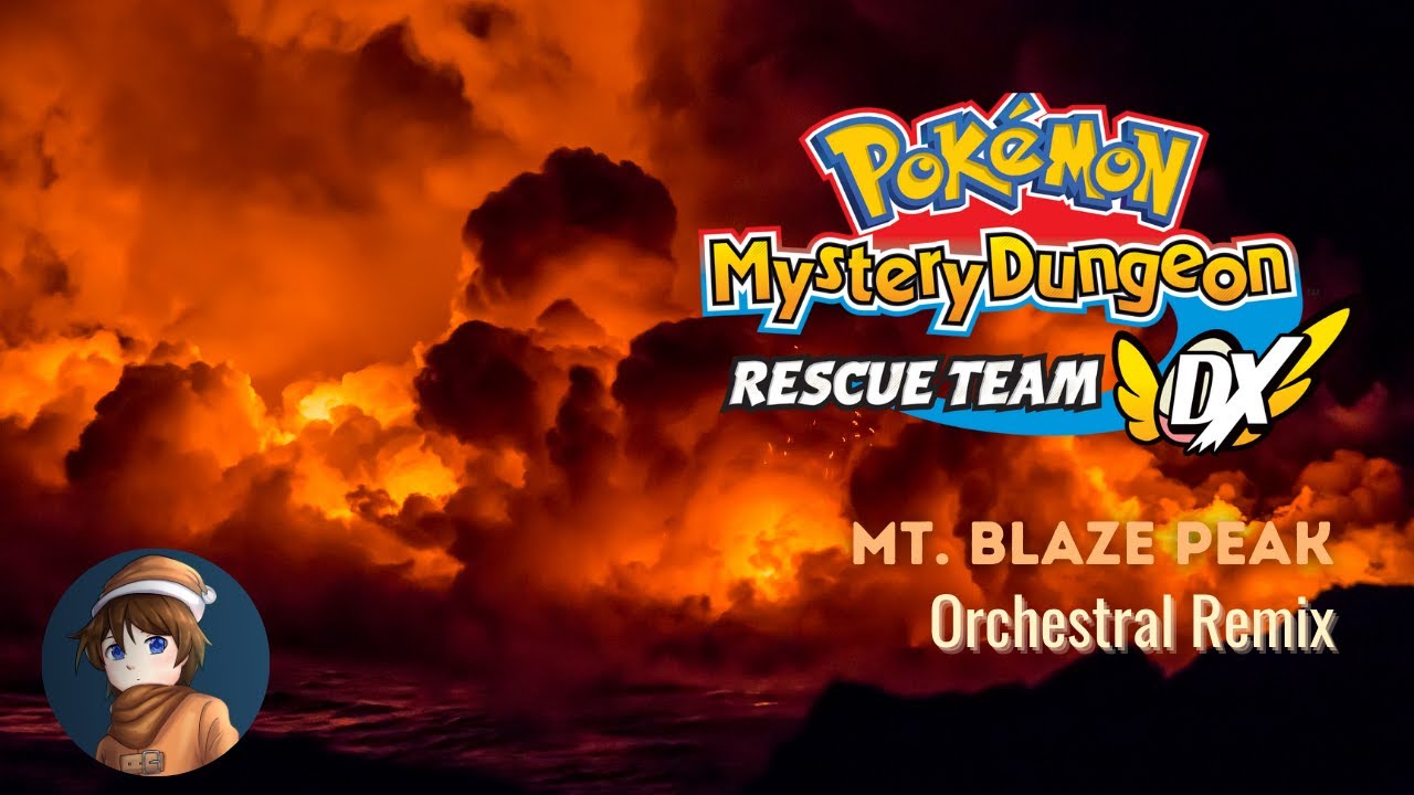 Mt. Blaze Peak (PMD: Rescue Team DX Orchestral Remix)