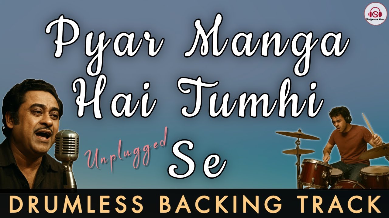 PYAR MANGA HAI TUMHI SE - DRUMLESS BACKING TRACK || Unplugged | Kishore Kumar | Bappi Lahiri