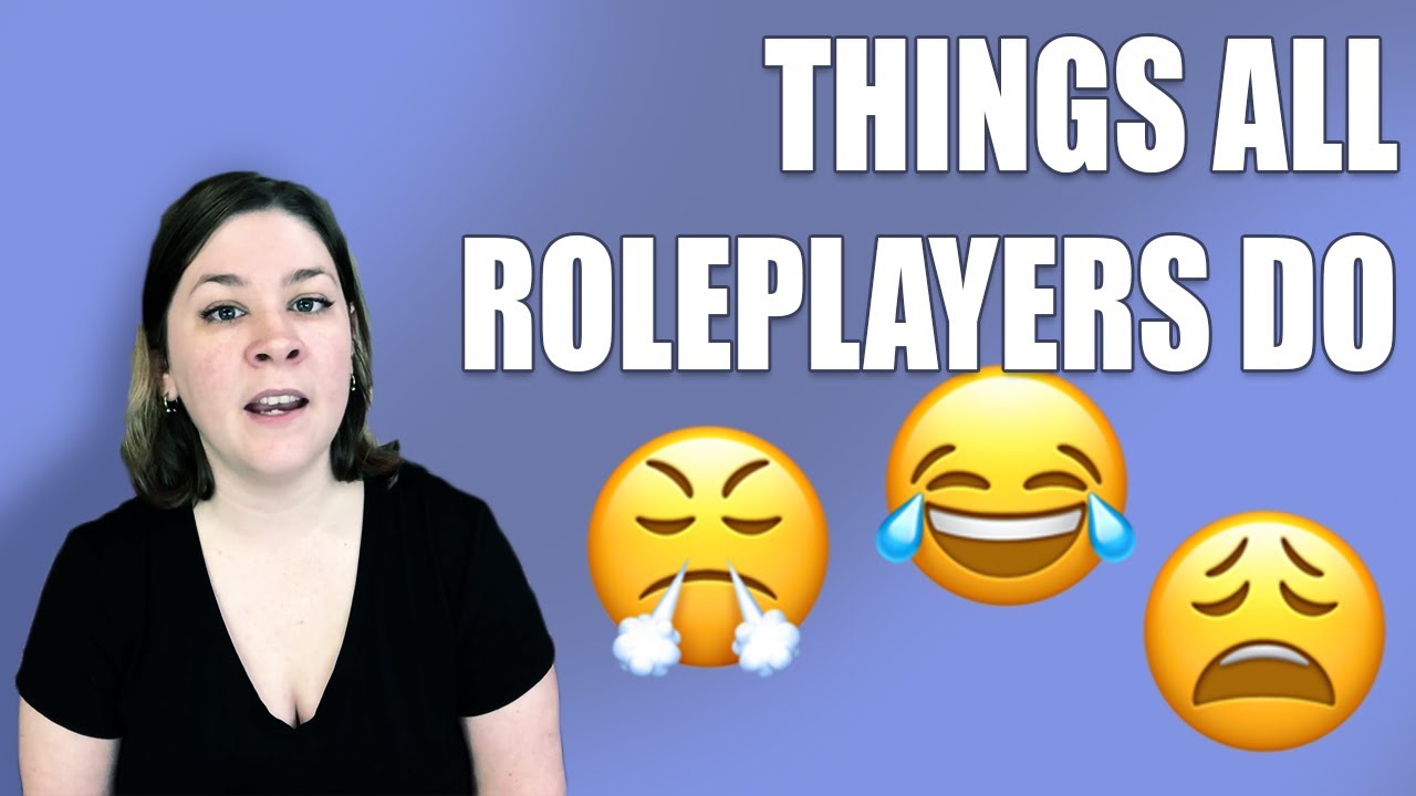 Things All RPers Do | Spare Room