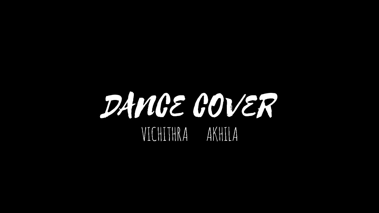 Chogada Tara,Loveyatri Vichithra &Akhila Choreography Vichithra...