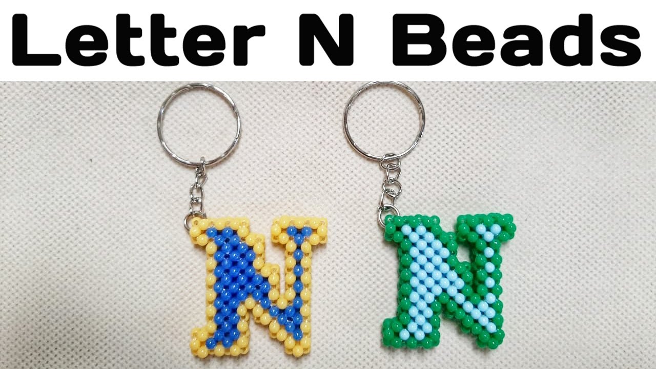 Tutorial Membuat Gantungan Kunci Manik Manik Huruf N //DIY//  How to Make Keychain Letter N Beads