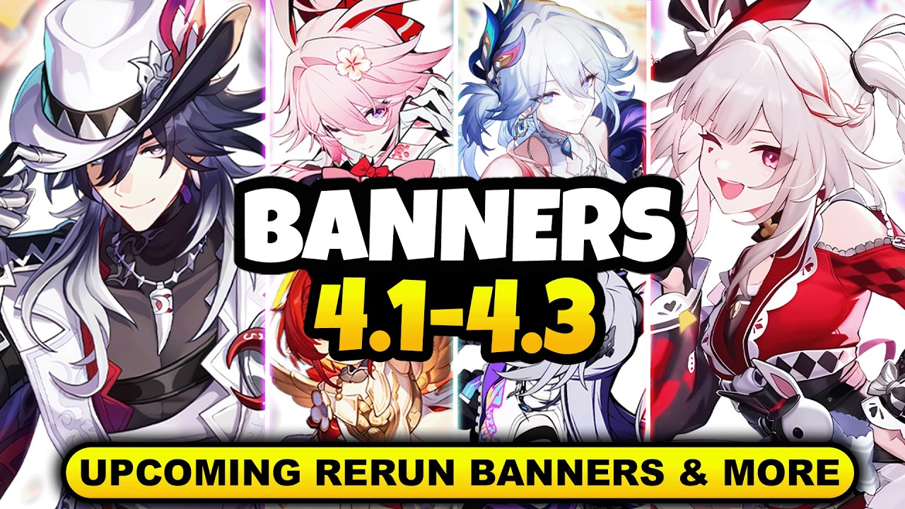 NEW UPDATE! CHARACTER BANNER ROADMAP FOR 4.1-4.3 | ALONG WITH RERUN BANNERS - Honkai Star Rail