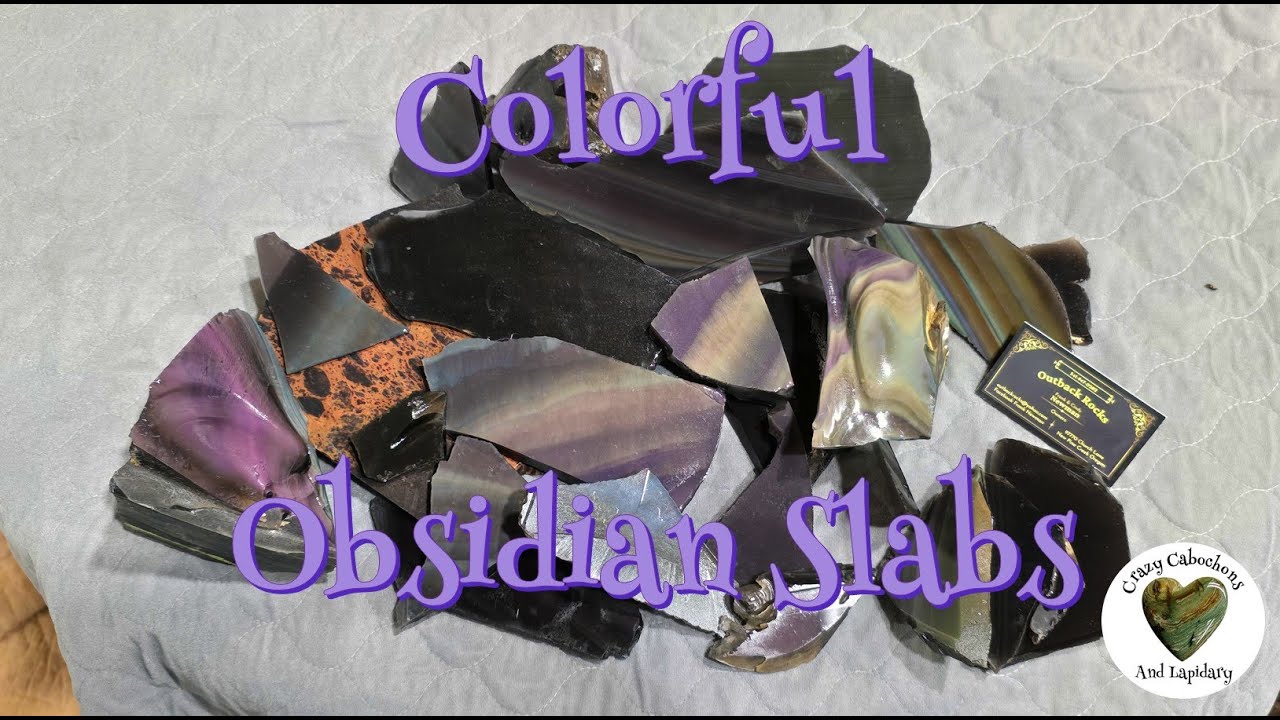 Colorful Obsidian Slabs