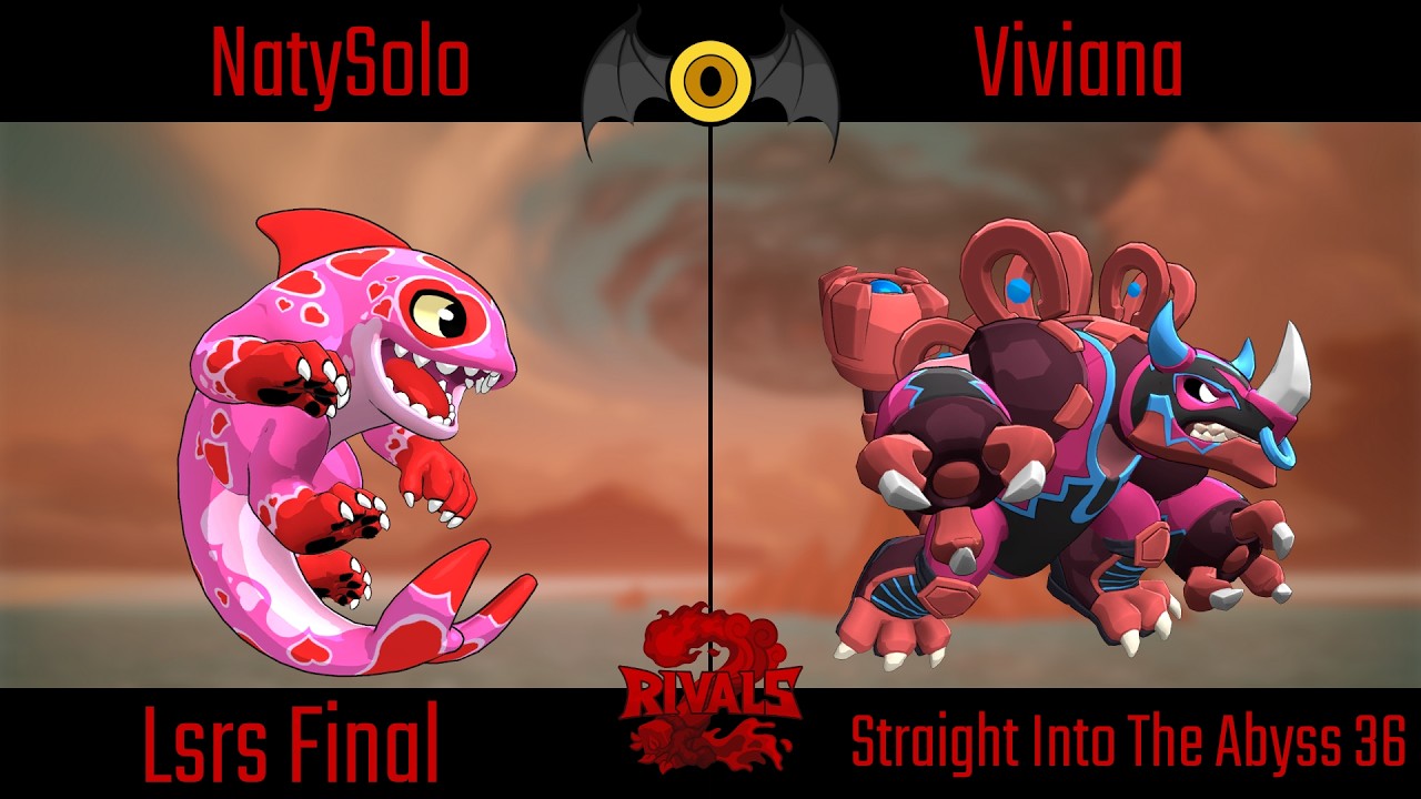 Straight Into The Abyss 36 Lsrs Final - NatySolo (Orcane) Vs Viviana (Galvan) - Rivals 2