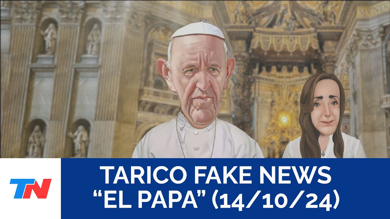 TARICO FAKE NEWS: “PAPA FRANCISCO” en “El Pase”