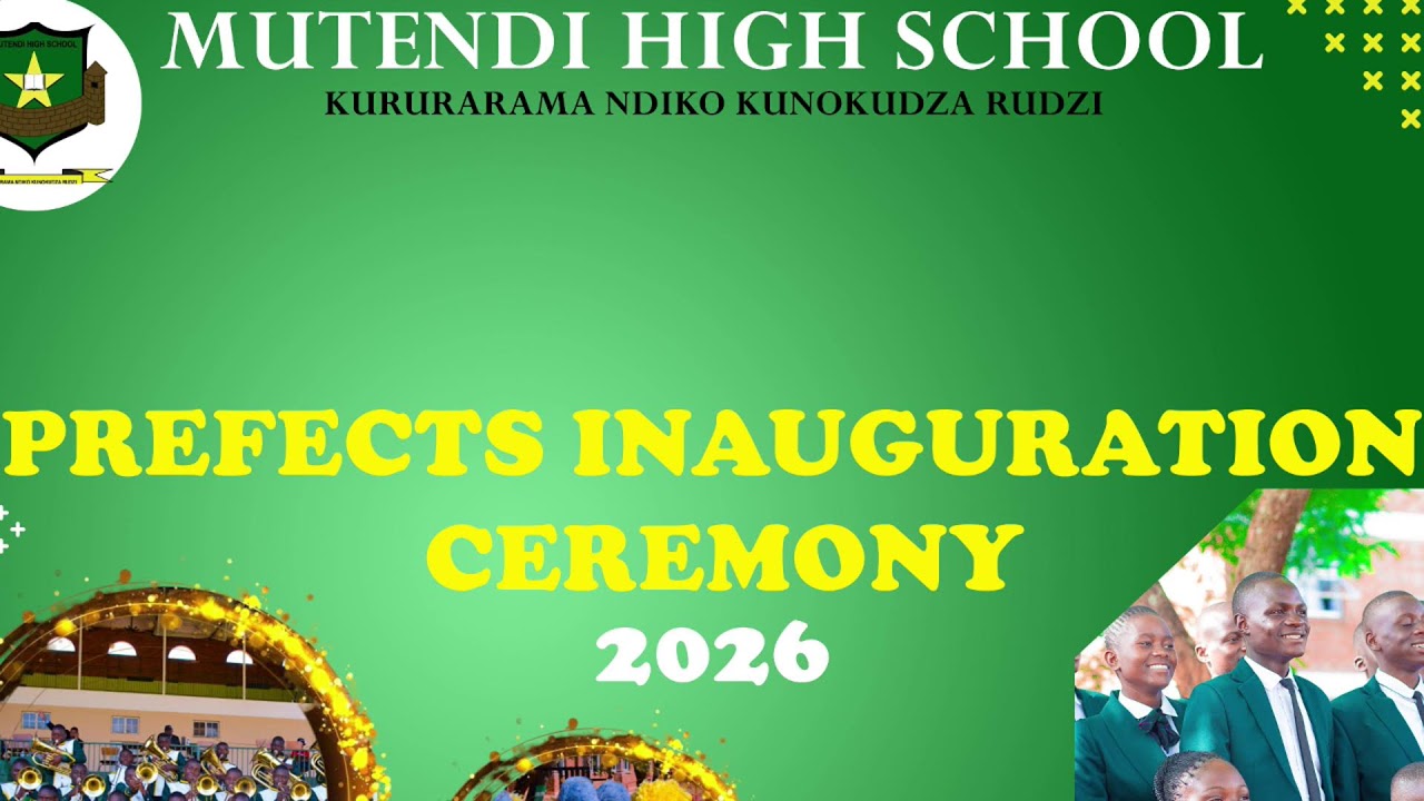 Prefects Inauguration @2026 - Mutendi High School