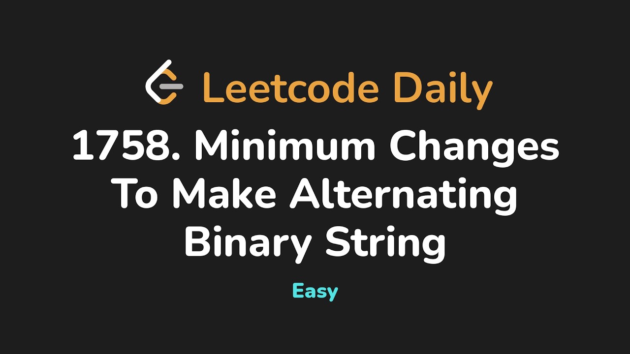 1758. Minimum Changes To Make Alternating Binary String | Leetcode Daily - Python