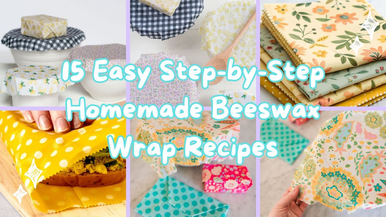 15 Easy Step-by-Step Homemade Beeswax Wrap Recipes - Arty Crafty Crew