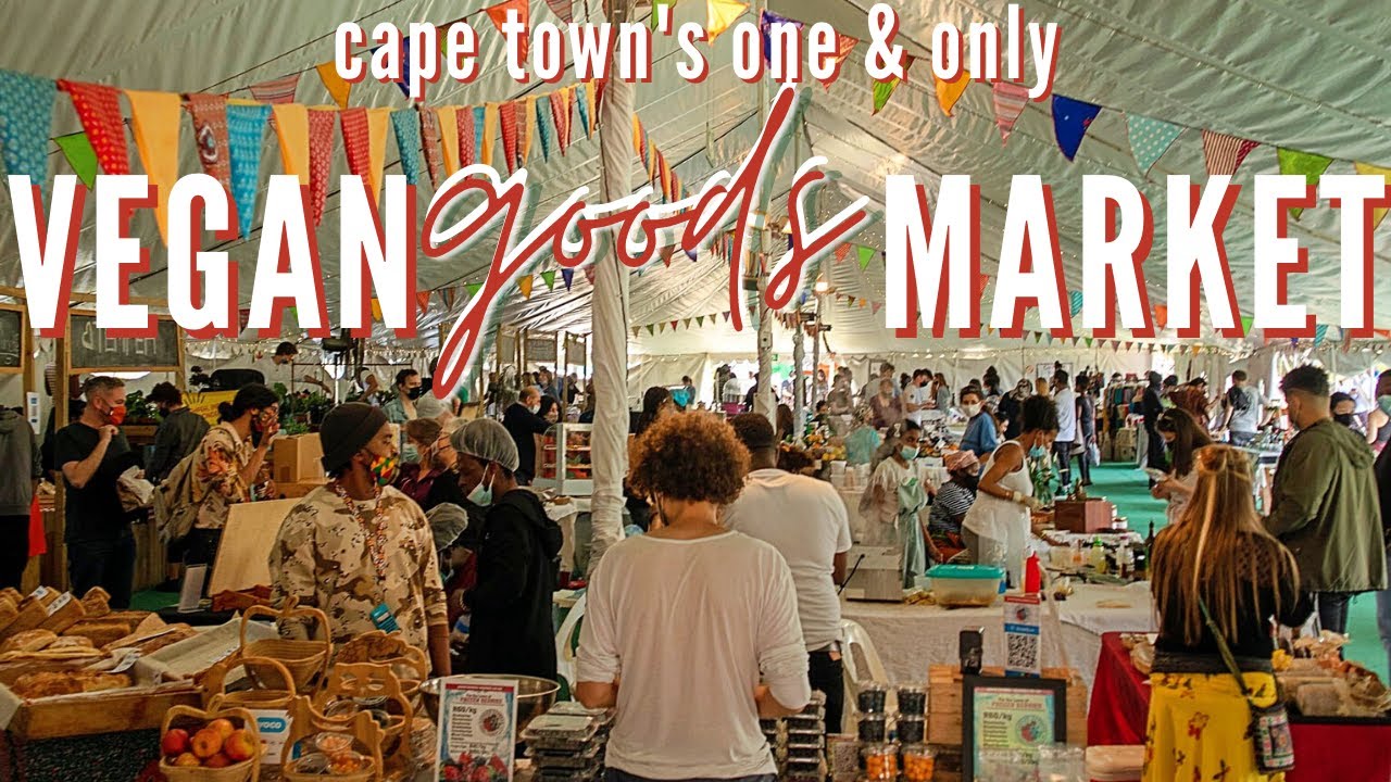 CAPE TOWN'S ONE AND ONLY VEGAN GOODS MARKET