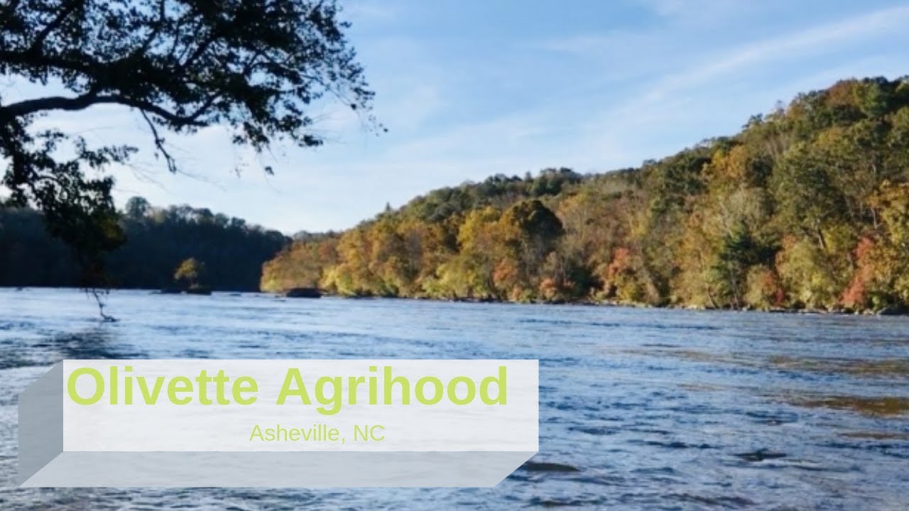 Olivette Agrihood in Asheville, North Carolina