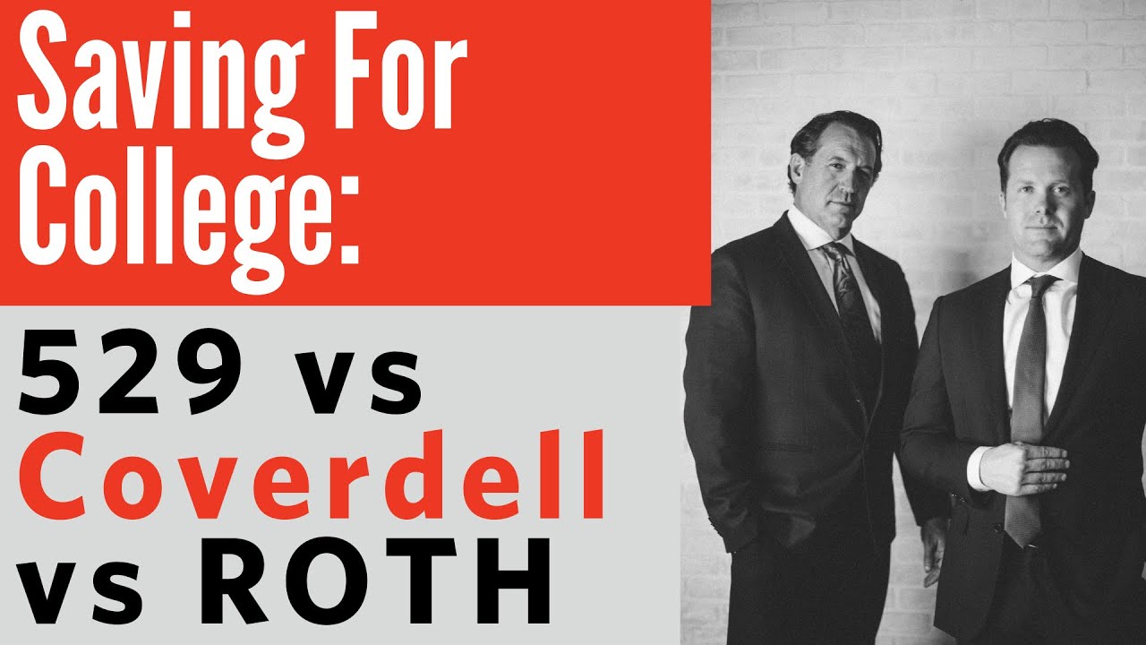 Saving for College: 529 vs Coverdell vs ROTH IRA