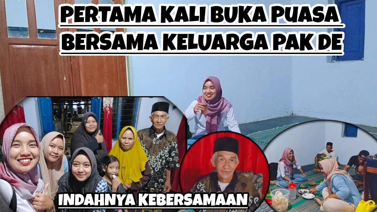 PERTAMA KALI BUKA PUASA BERSAMA KELUARGA PAK DE WIJI MENU ISTIMEWA‼️INDAHNYA KEBERSAMAAN‼️