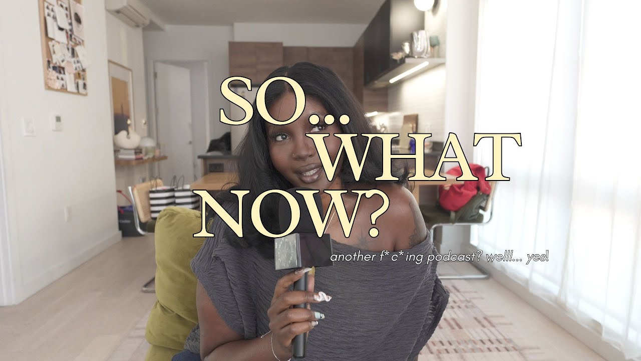welcome to so... what now? the podcast.