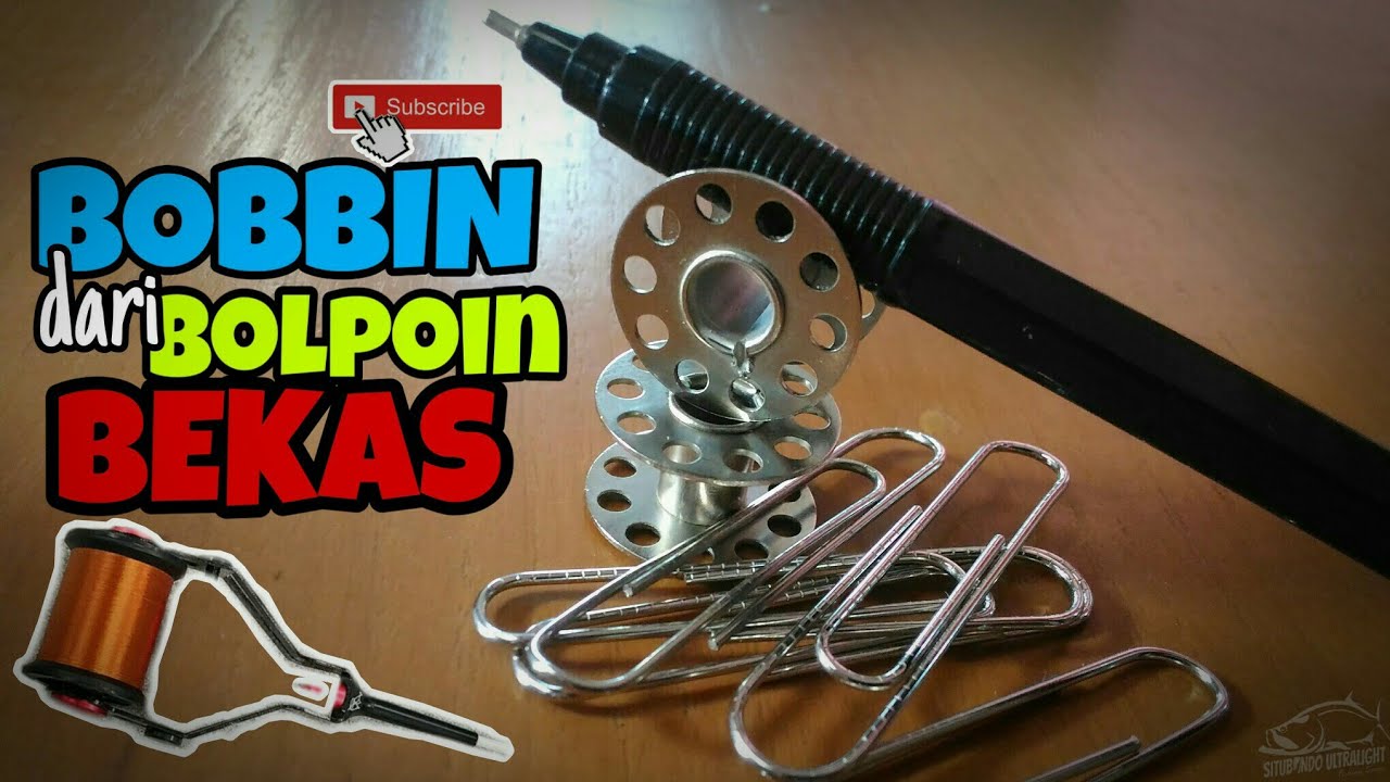 Membuat Bobbin dari Bolpoin Bekas |  DIY  Bobbin Holder