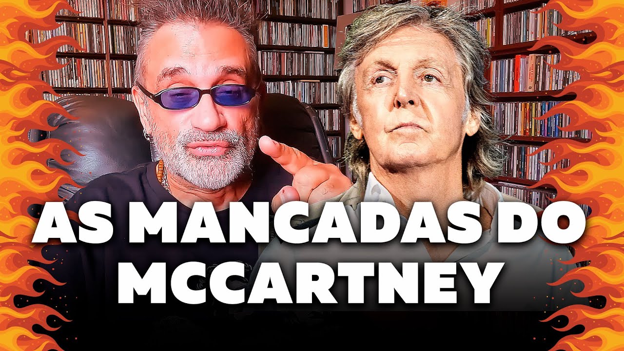 Paul McCartney e suas Mancadas