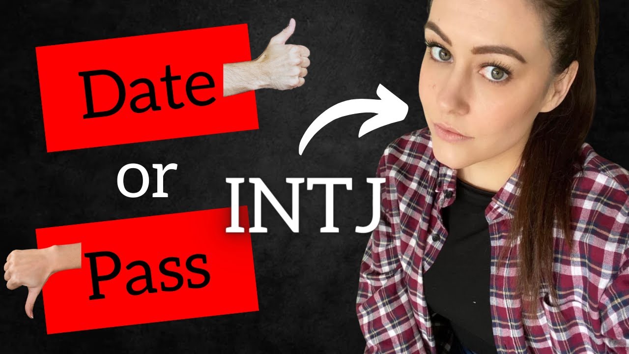 What is it like to date an INTJ?! An INTJs take on dating, romance and flirting