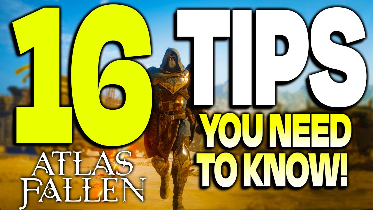 Atlas Fallen • 16 Tips You Need To Know! Ultimate Beginners Guide