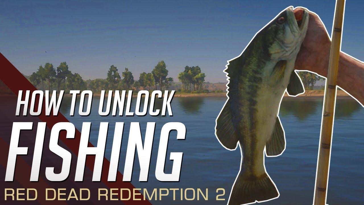 Red Dead Redemption 2 - How To Unlock Fishing!