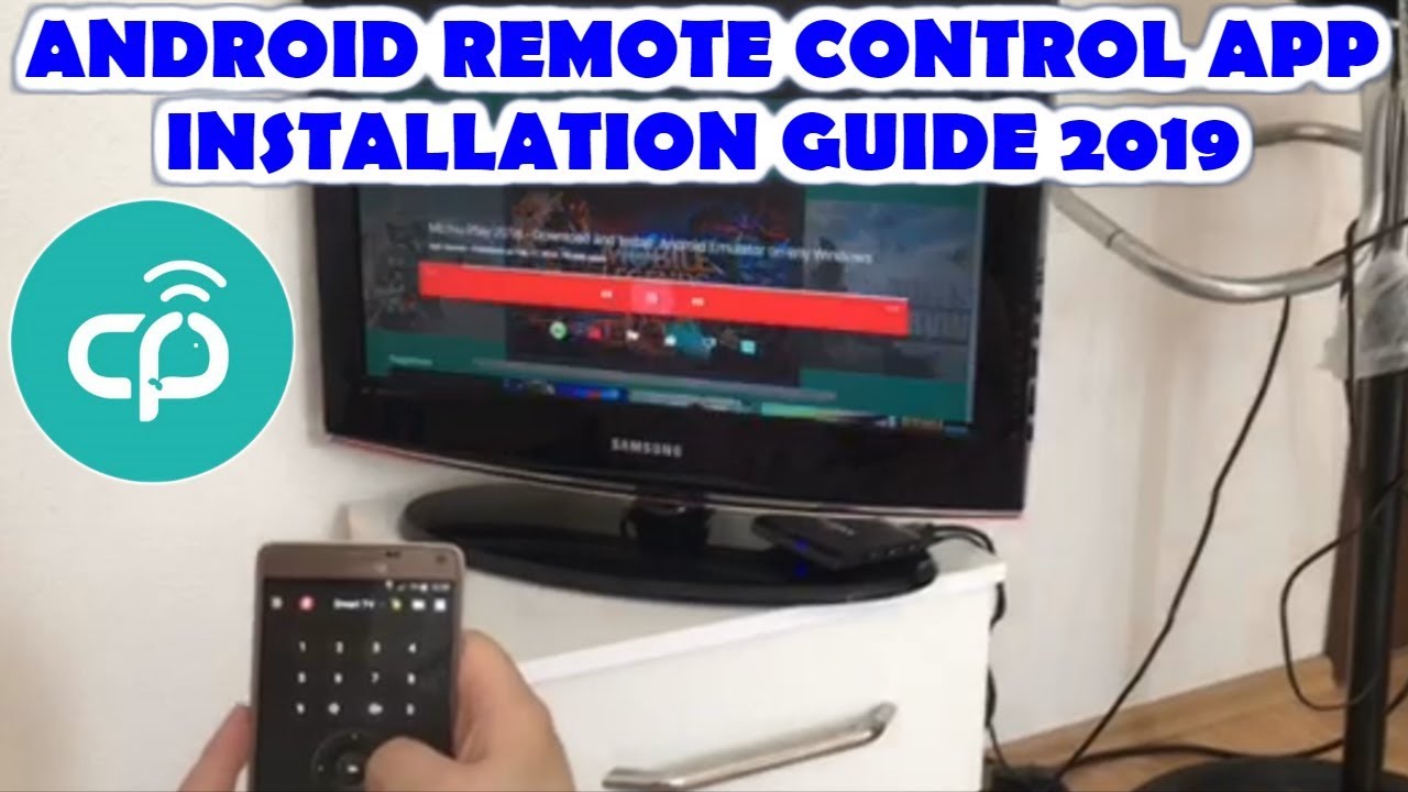 Android Remote Control App for Android Smart TV Box 2019 Easy Guide