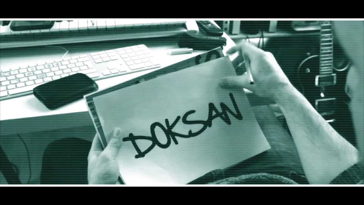 DOKSAN - Aka. Doksan - Clip