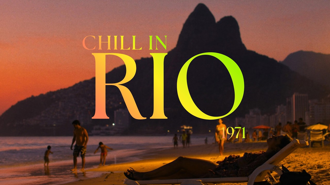 CHILL IN RIO DE JANEIRO 1971 | Bossa Nova For The Cultured