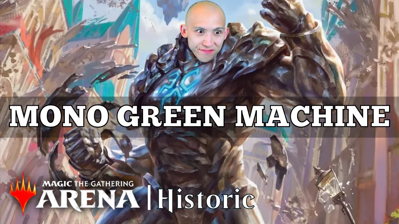 MONO GREEN MACHINE | Historic Constructed | MTG Arena
