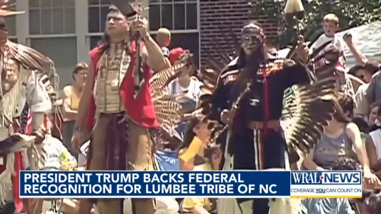 Long wait almost over? Trump pushes for federal recognition of Lumbee Tribe