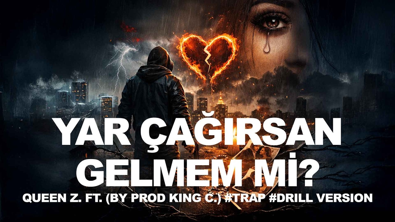 Yar Çağırsan Gelmem Mi? - Queen Z - ft ( by prod King C. ) #remake #trap #drill