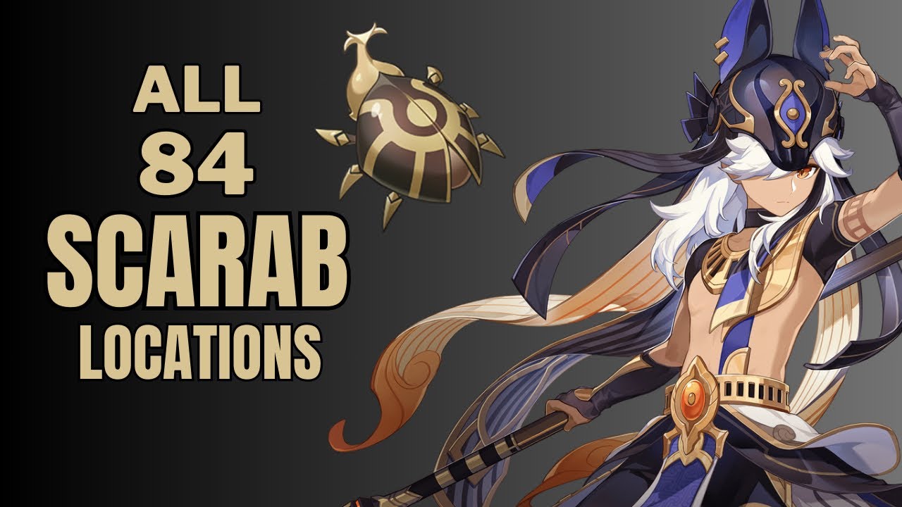 All 84 Scarab Locations - Efficient Farming Route - Cyno Ascension Materials |Genshin Impact