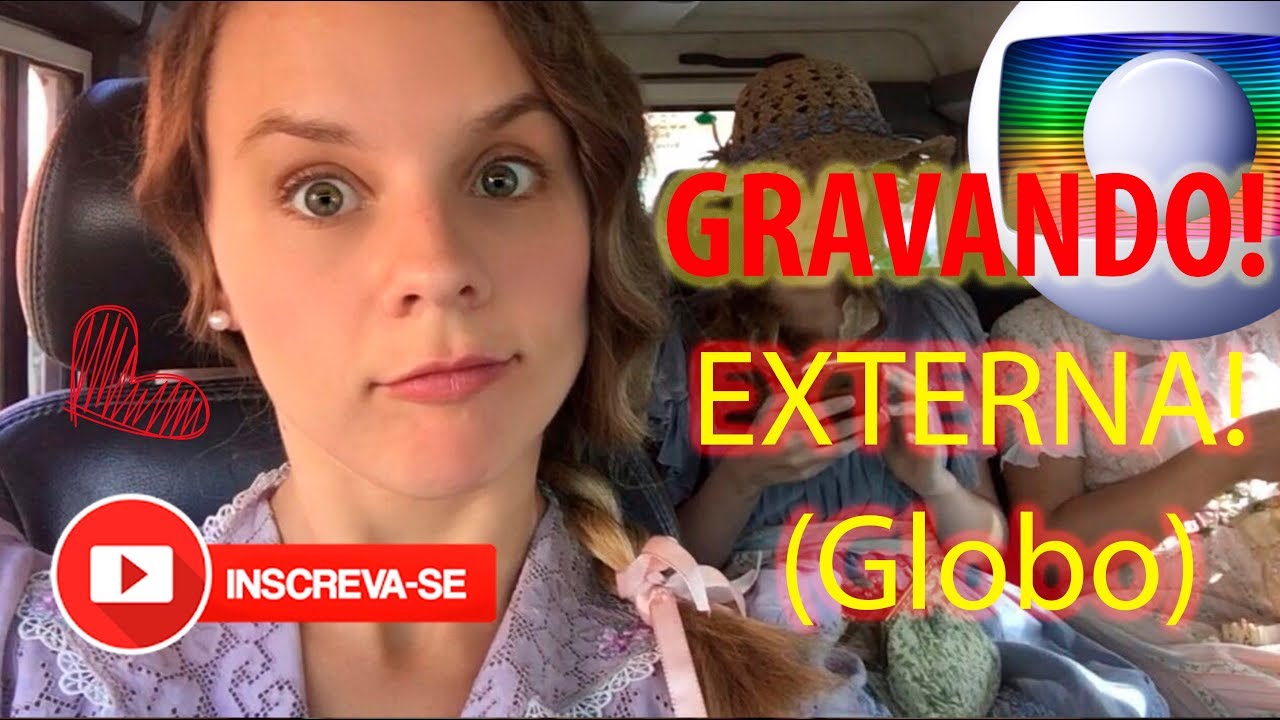 Um dia de gravação EXTERNA(Rede Globo)
