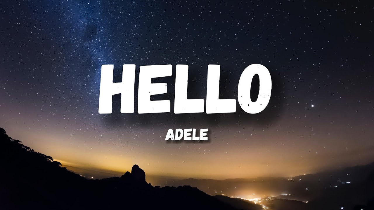 Adele - Hello (Lyrics)