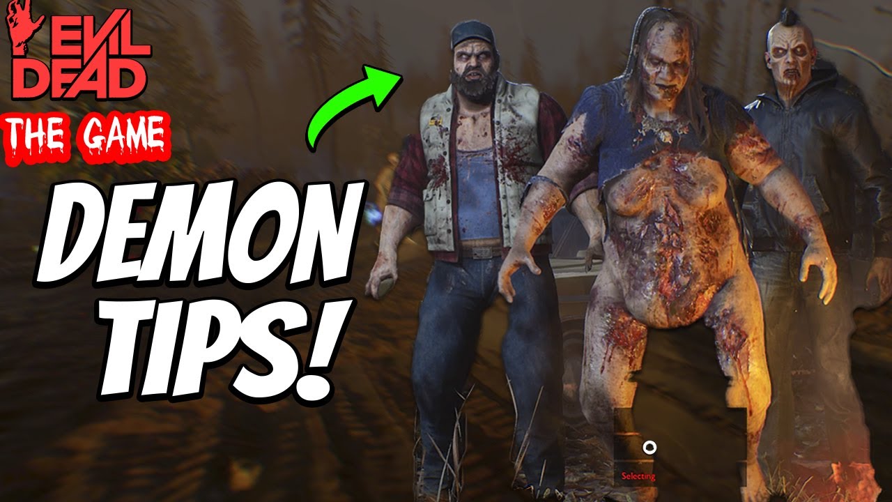 Evil Dead: The Game - Demon Tips