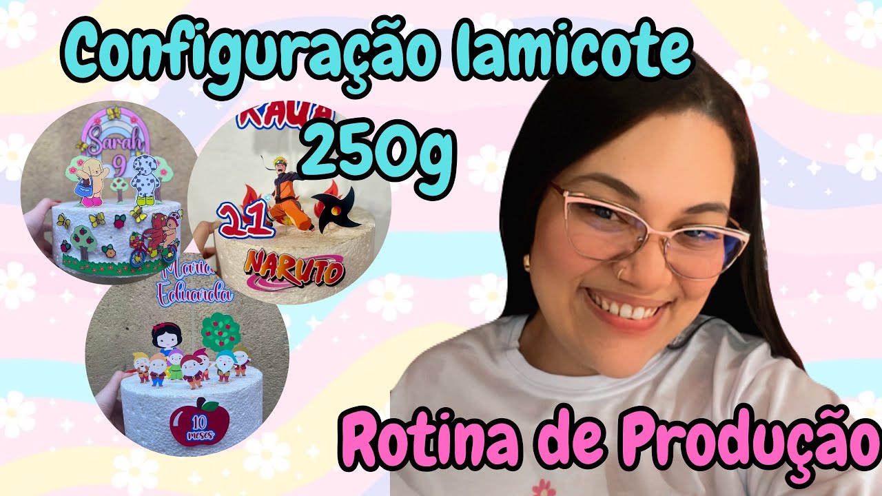 Rotina Topper de Bolo/mostrei minha configuração no lamicote 250g 