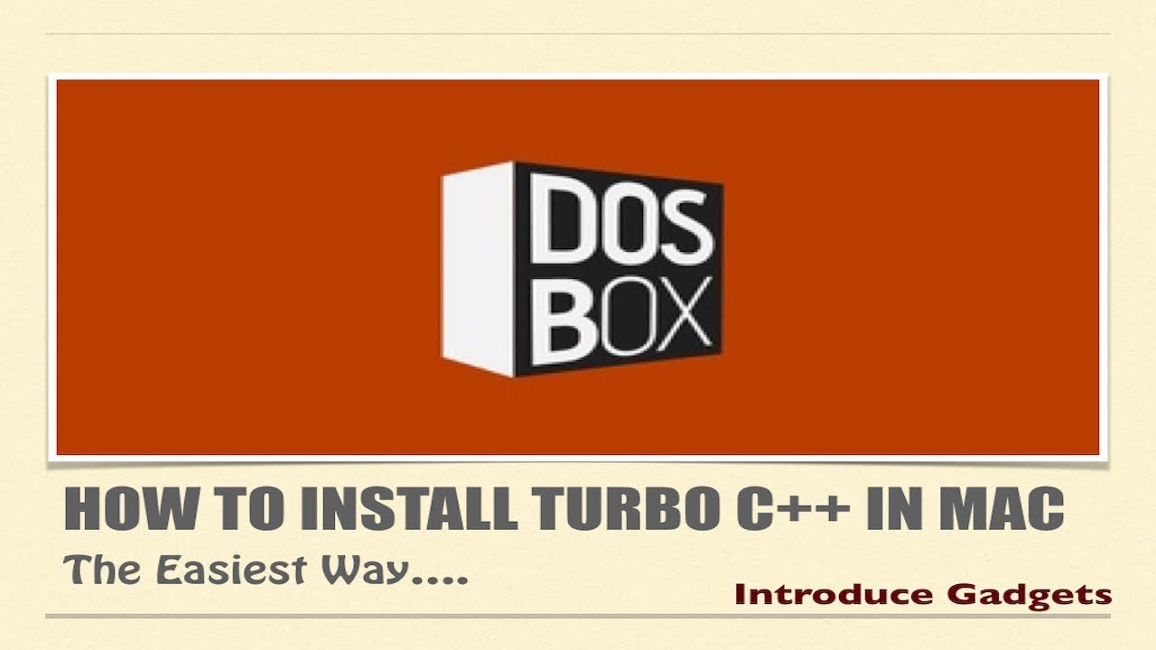 How to Install Turbo C++ in Mac Computers