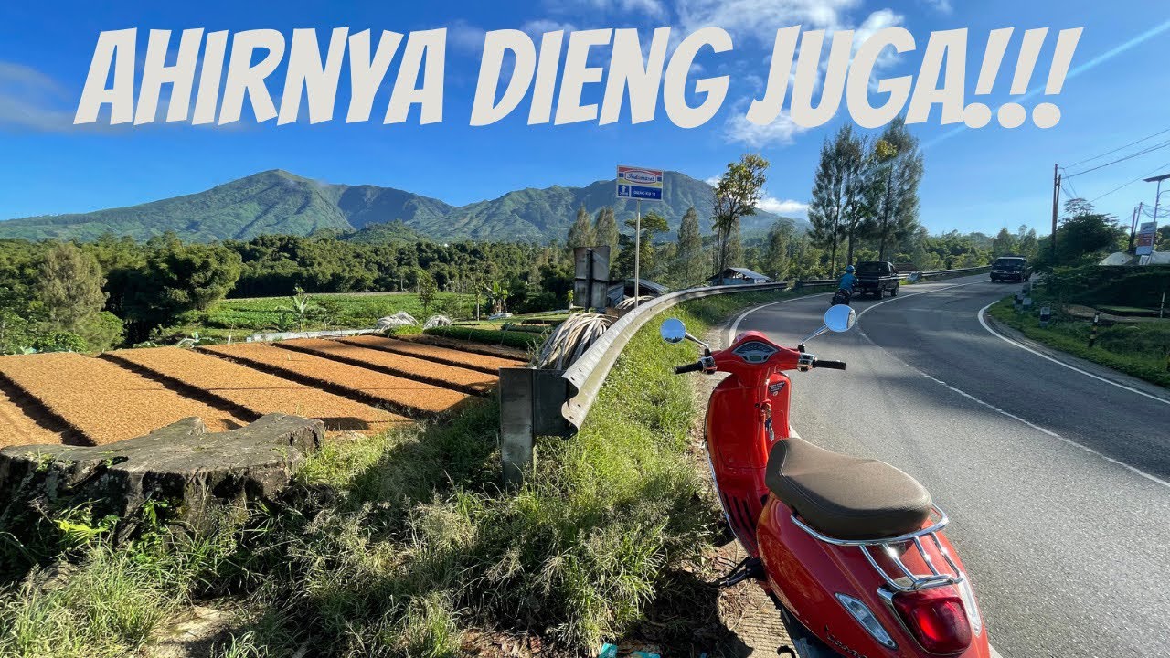 TOURING BANDUNG-DIENG VIA JALUR SELATAN!!! Vespa primavera iget,ahirnya ke dieng juga!!!
