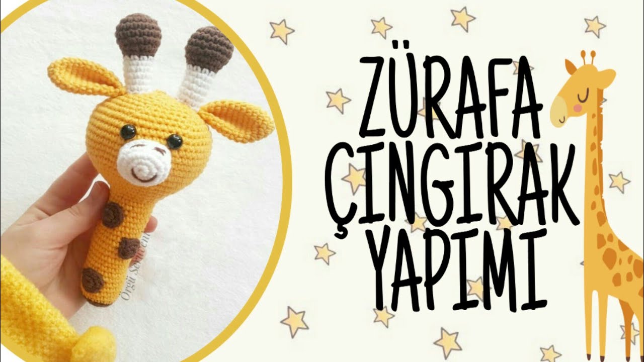 #PART1 ZÜRAFA ÇINGIRAK  NASIL YAPILIR?  HOW TO MAKE AMIGURUMI GIRAFFE  RATTLE?