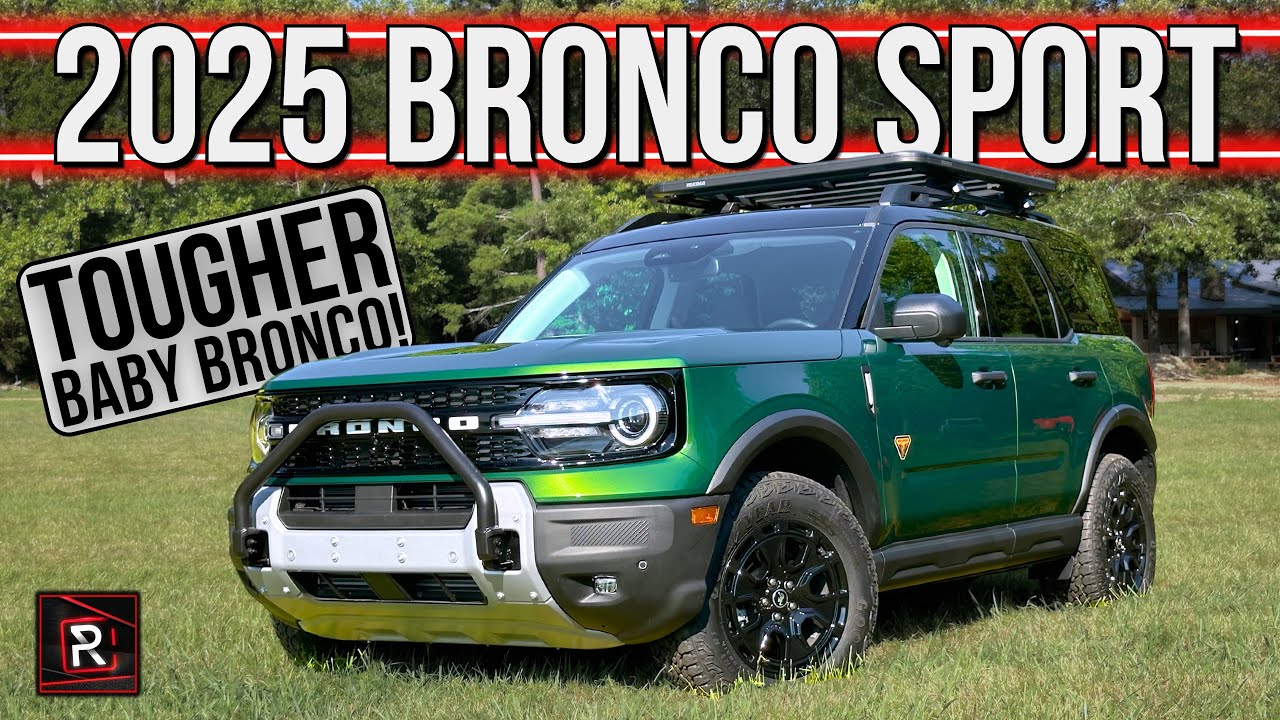 The 2025 Ford Bronco Sport Brings It Closer To The Big Bronco With Better Off-Road Chops