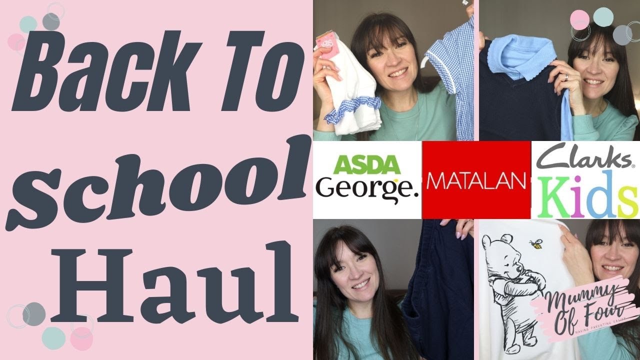 BACK TO SCHOOL UNIFORM HAUL 2021 | GEORGE ASDA, MATALAN, CLARKS | MUMMY OF FOUR UK
