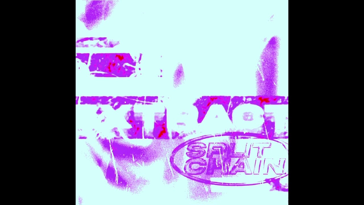Extract split chain (slowed)